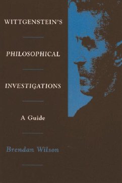 Wittgenstein's Philosophical Investigations - Wilson, Brendan