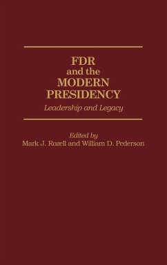 FDR and the Modern Presidency
