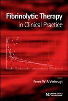 Fibrinolytic Therapy in Clinical Practice