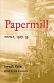 Papermill: Poems, 1927-35