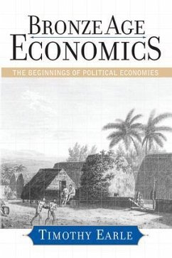 Bronze Age Economics - Earle, Timothy
