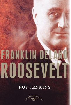 Franklin Delano Roosevelt - Jenkins, Roy