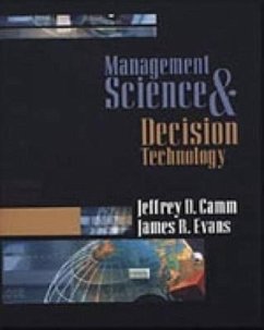 Management Science and Decision Technology - Camm, Jeffrey D.; Camm, Jeff; Evans, James