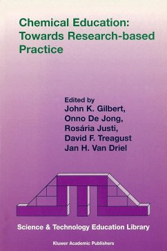 Chemical Education: Towards Research-based Practice - Gilbert, J.K. / de Jong, Onno / Justi, Rosária / Treagust, David F. / van Driel, Jan H. (eds.)