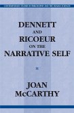 Dennett and Ricoeur on the Narrative Self