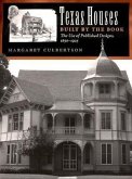 Texas Houses Built by the Book: The Use of Published Designs, 1850-1925