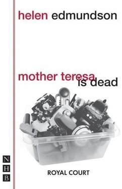 Mother Teresa Is Dead - Edmundson, Helen