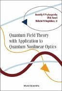 Quantum Field Theory with Application to Quantum Nonlinear Optics - Bogolubov Jr, Nickolai N; Prykarpatsky, Anatoliy Karl; Taneri, Ufuk