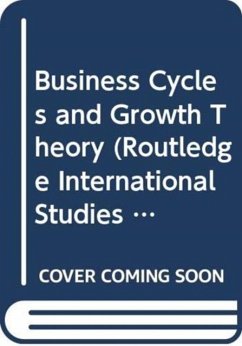 Cover Business Cycles and Growth Theory