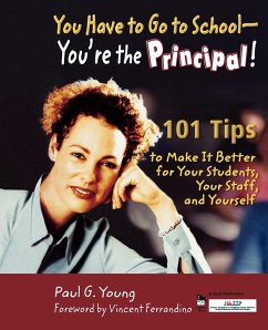 You Have to Go to School - You're the Principal! - Young, Paul