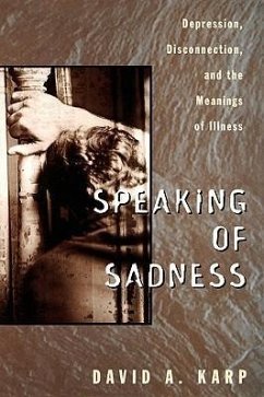 Speaking of Sadness - Karp, David A