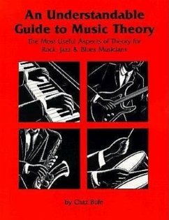 An Understandable Guide to Music Theory - Bufe, Chaz