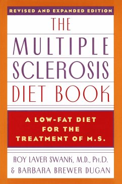 The Multiple Sclerosis Diet Book: A Low-Fat Diet for the Treatment of M.S. - Swank, Roy Laver; Dugan, Barbara Brewer