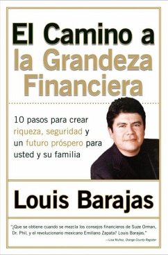 El Camino a la Grandeza Financiera - Barajas, Louis