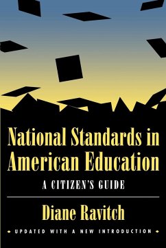 National Standards in American Education - Ravitch, Diane