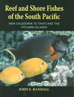 Reef and Shore Fishes of the South Pacific - Randall, John E