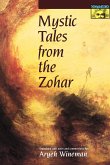 Mystic Tales from the Zohar