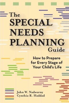 The Special Needs Planning Guide - Nadworny, John; Haddad, Cynthia