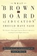 What Brown V. Board of Education Should... - Bild 1