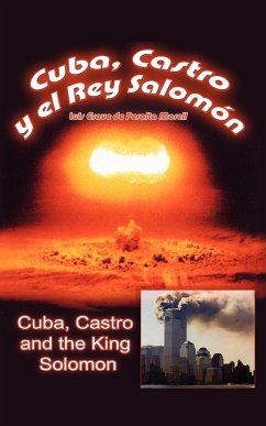 Cuba, Castro and the King Solomon