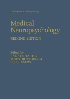 Medical Neuropsychology - Butters, Meryl / Beers, Sue R. / Tarter, Ralph E. / Edwards, Kathleen L. / van Thiel, David H. (Hgg.)