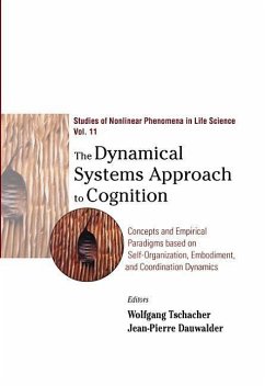 Dynamical Systems Approach to Cognition, The: Concepts and Empirical Paradigms Based on Self-Organization, Embodiment, and Coordination Dynamics