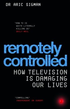 Remotely Controlled - Sigman, Aric