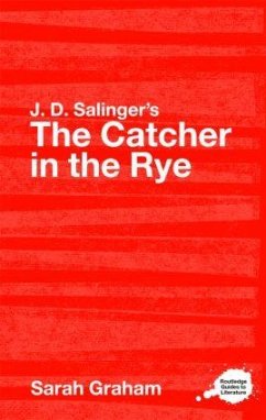 J.D. Salinger's the Catcher in the Rye - Graham, Sarah
