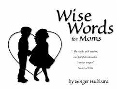 Wise Words for Moms - Plowman, Ginger