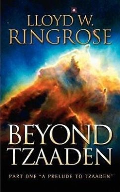 Beyond Tzaaden - Ringrose, Lloyd W.