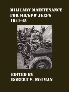 Military Maintenance for MB/Gpw Jeeps 1941-45 - Notman, Robert