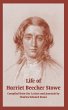 Life of Harriet Beecher Stowe (From Her... - Bild 1