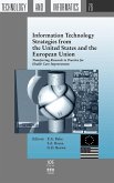Information Technology Strategies from the United States and the European Union