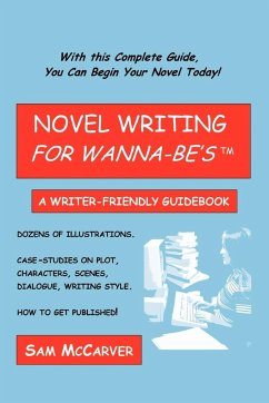 Novel Writing for Wanna-be's