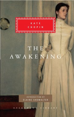The Awakening: Introduction by Elaine Showalter - Chopin, Kate