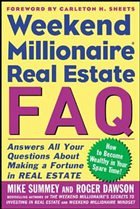 Weekend Millionaire's Frequently Asked Real Estate Questions - Summey, Mike / Dawson, Roger