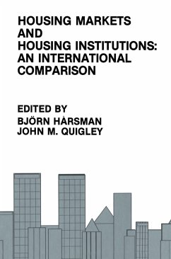 Housing Markets and Housing Institutions: An International Comparison - H†rsman, Björn / Quigley, John M. (Hgg.)