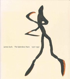 James Surls: The Splendora Years, 1977-1997 - Sultan, Terrie