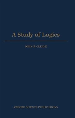 A Study of Logics - Cleave, John P