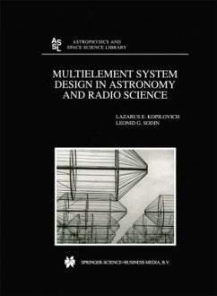 Multielement System Design in Astronomy and Radio Science - Kopilovich, L. E.;Sodin, L. G.