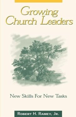 Growing Church Leaders - Ramey, Robert H.