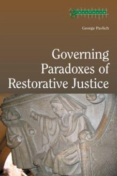 Governing Paradoxes of Restorative Justice - Pavlich, George