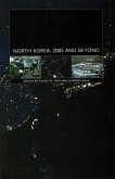 North Korea: 2005 and Beyond