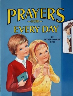 Prayers for Every Day - Lovasik, Lawrence G
