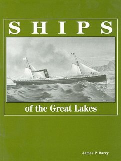 Ships of the Great Lakes - Barry, James P.