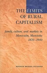 The Limits of Rural Capitalism - Sylvester, Kenneth M