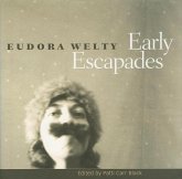 Early Escapades