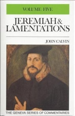 Jeremiah & Lamentations 5 - Calvin, John