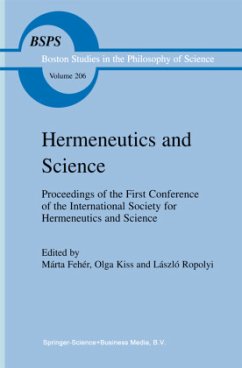 Hermeneutics and Science - Fehér, Márta / Kiss, O. / Ropolyi, L. (eds.)