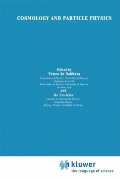Cosmology and Particle Physics - de Sabbata, V. / Ho Tso-Hsiu (Hgg.)